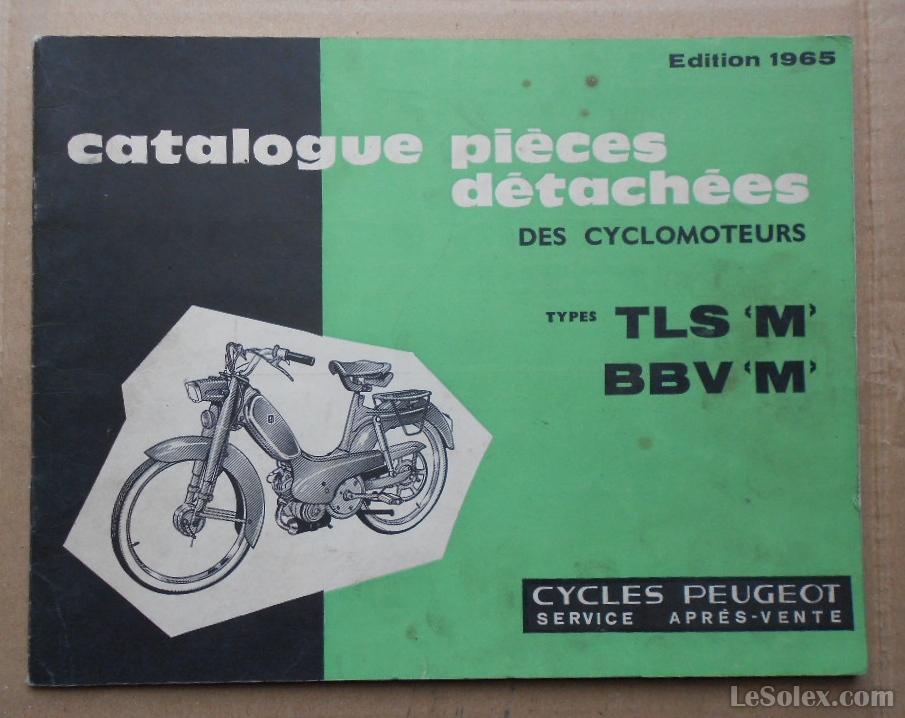 Catalogue pieces detach&eacute;es peugeot TLS M BBV M 1965