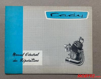 Manuel general des reparations Motobecane cady